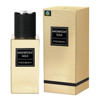 Парфюмерная вода Yves Saint Laurent Magnificent Gold унисекс (Euro A-Plus качество люкс)